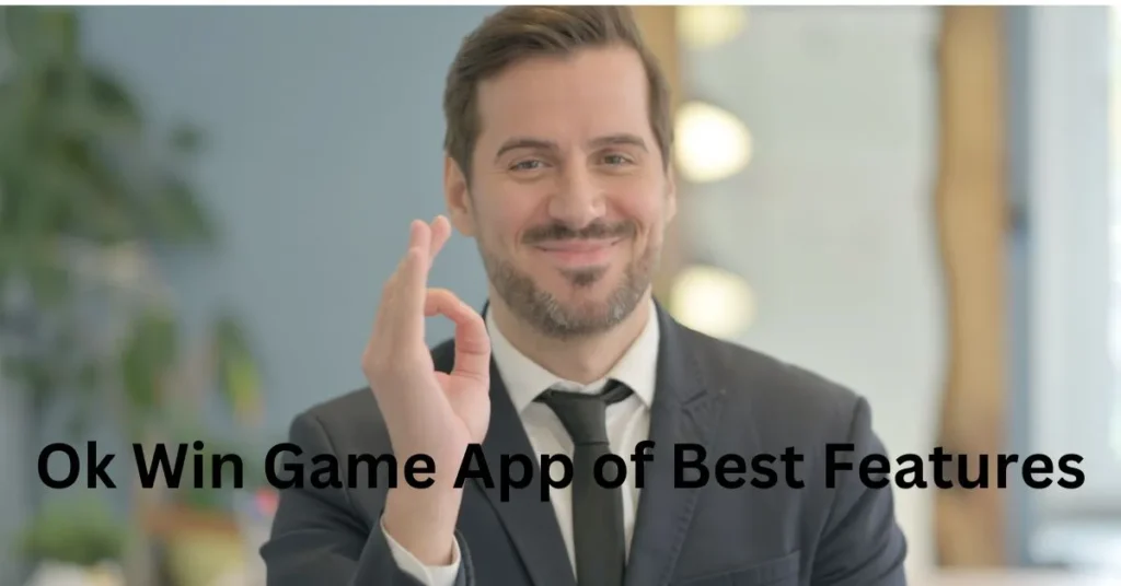 Ok-Win-Game-App-of-Best-Features