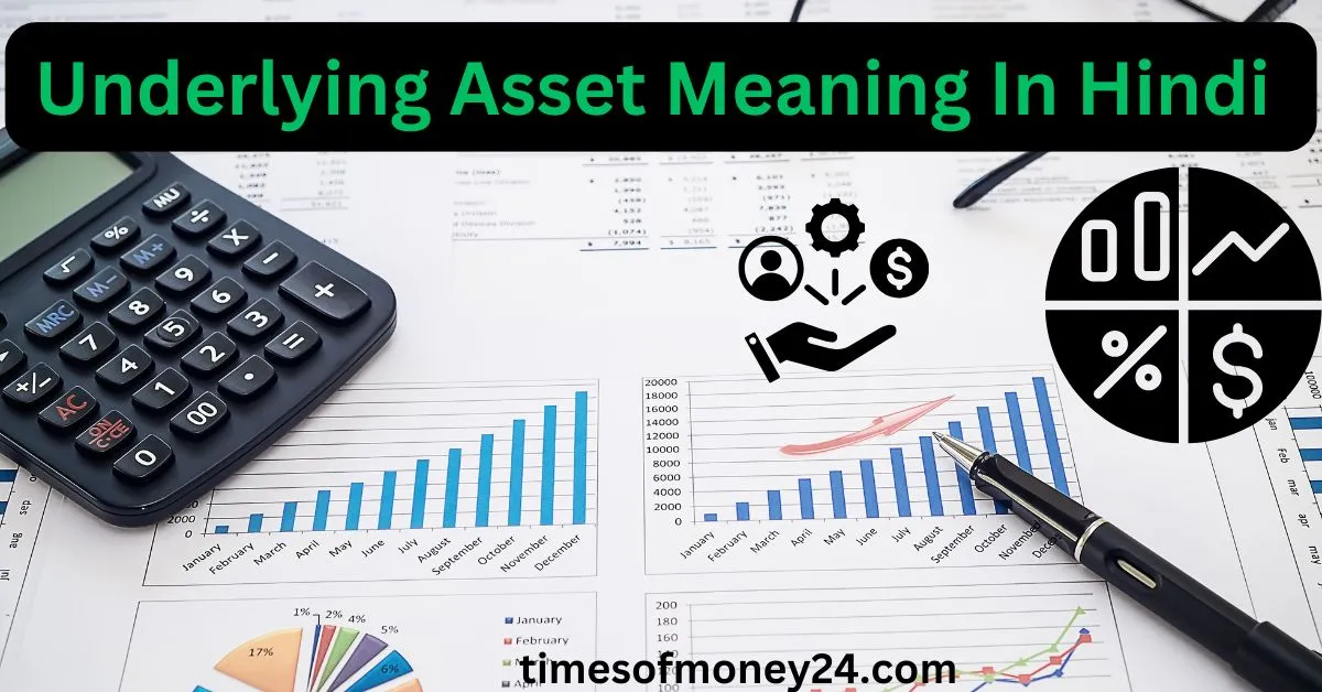 Underlying-Asset-Meaning-In-Hindi